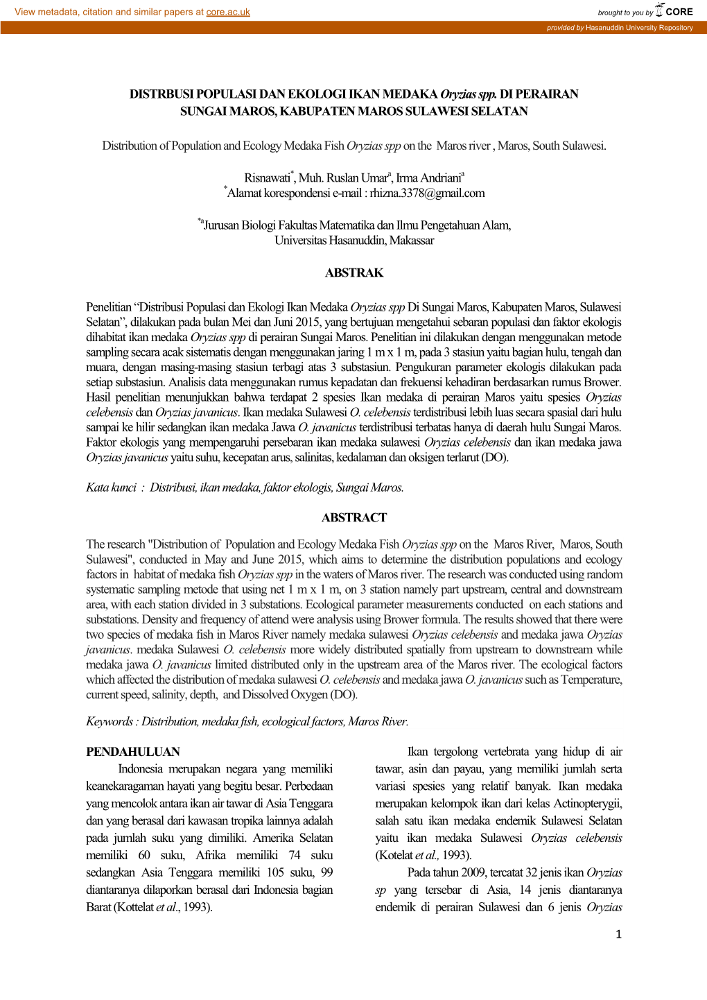 1 DISTRBUSI POPULASI DAN EKOLOGI IKAN MEDAKA Oryzias Spp. DI PERAIRAN SUNGAI MAROS, KABUPATEN MAROSSULAWESI SELATAN Distribution