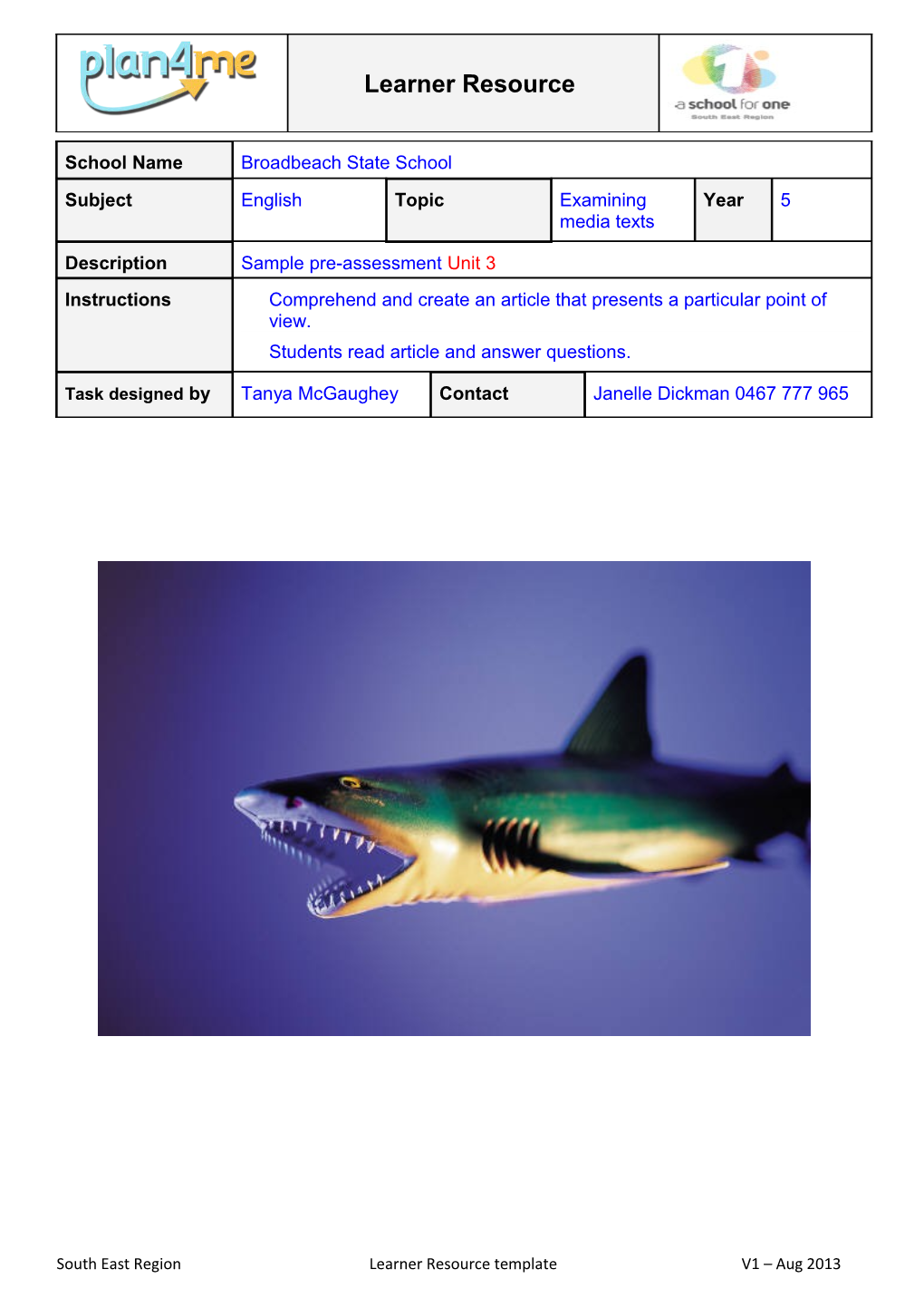 Student Name / Class / Date Read Article - Shark Cull: 80% of Australians Opposed, Poll