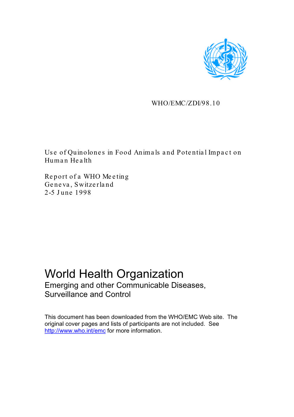 Use of Quinolones in Food Animals and Potential Impact on Human Health