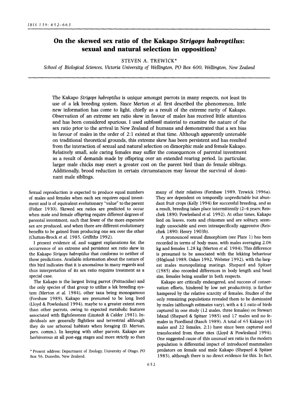 On the Skewed Sex Ratio of the Kakapo Strigops Habroptilus: Sexual and Natural Selection in Opposition?