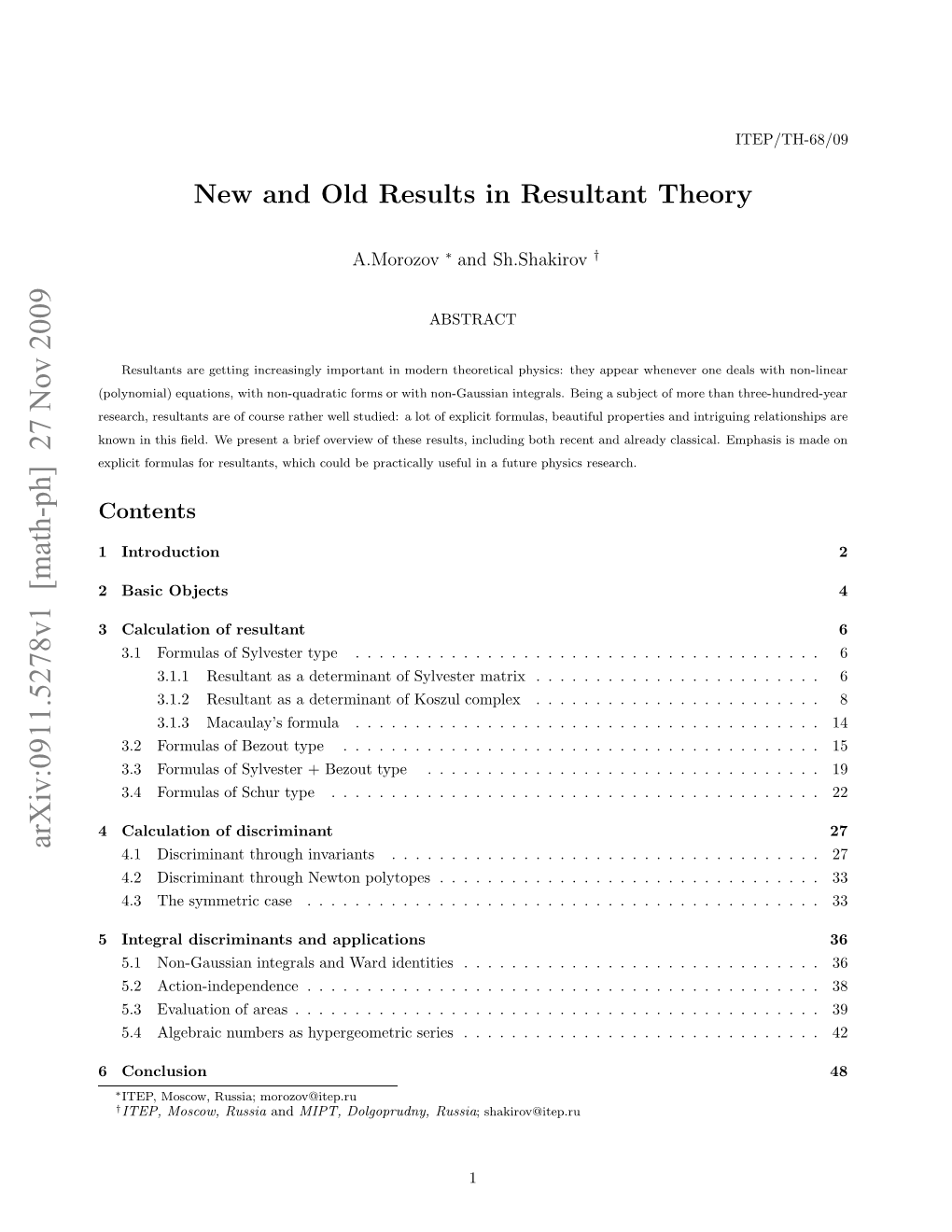 New and Old Results in Resultant Theory