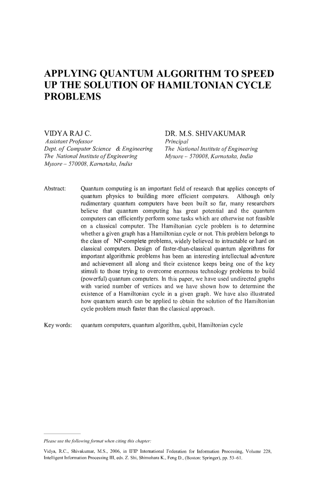 Applying Quantum Algorithm to Speed up the Solution of Hamiltonian Cycle Problems