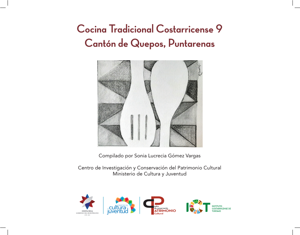 Cocina Tradicional Costarricense 9 Cantón De Quepos, Puntarenas