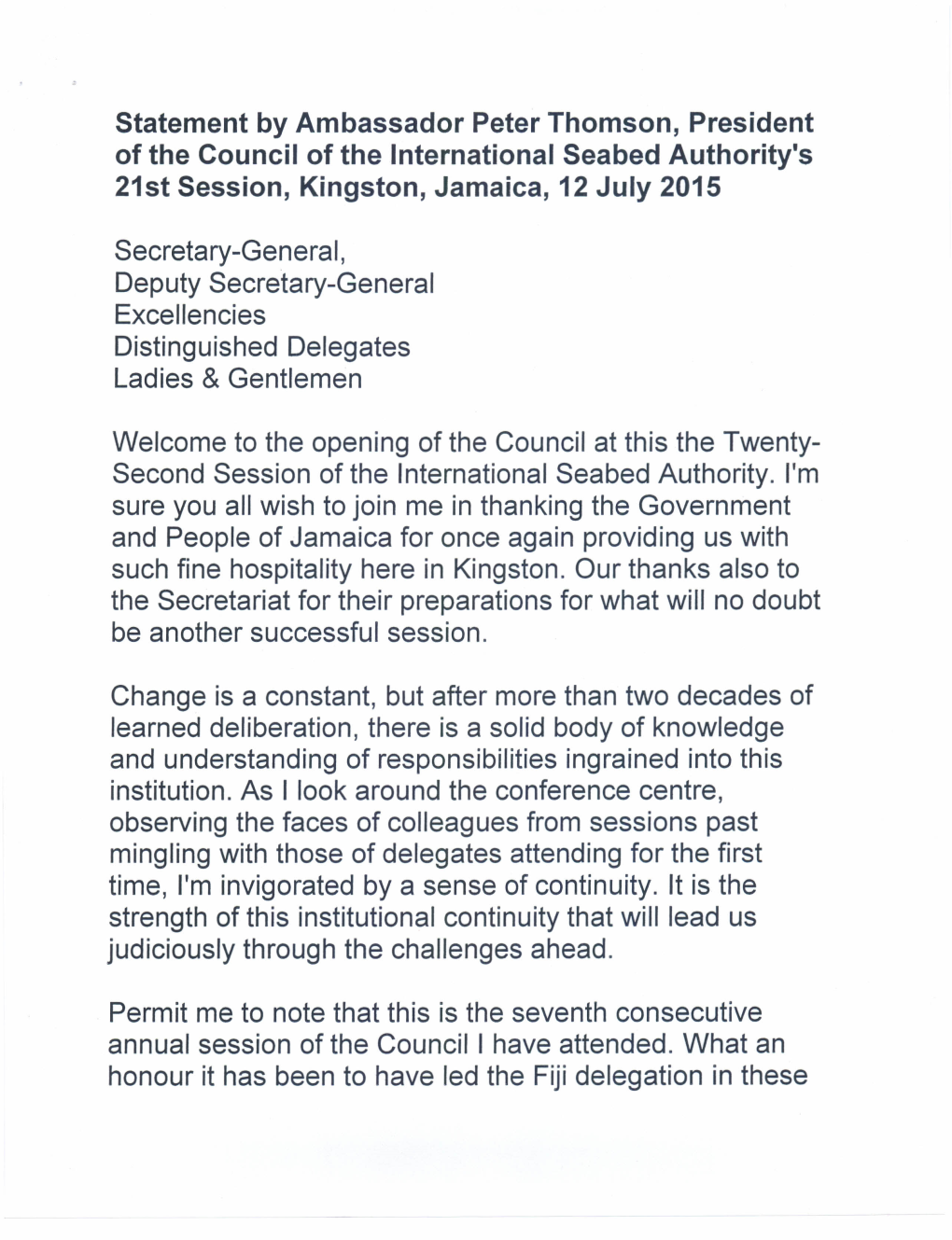 Statement by Ambassador Peter Thomson, President of the Council of the International Seabed Authority's 21St Session, Kingston, Jamaica, 12 July 2015