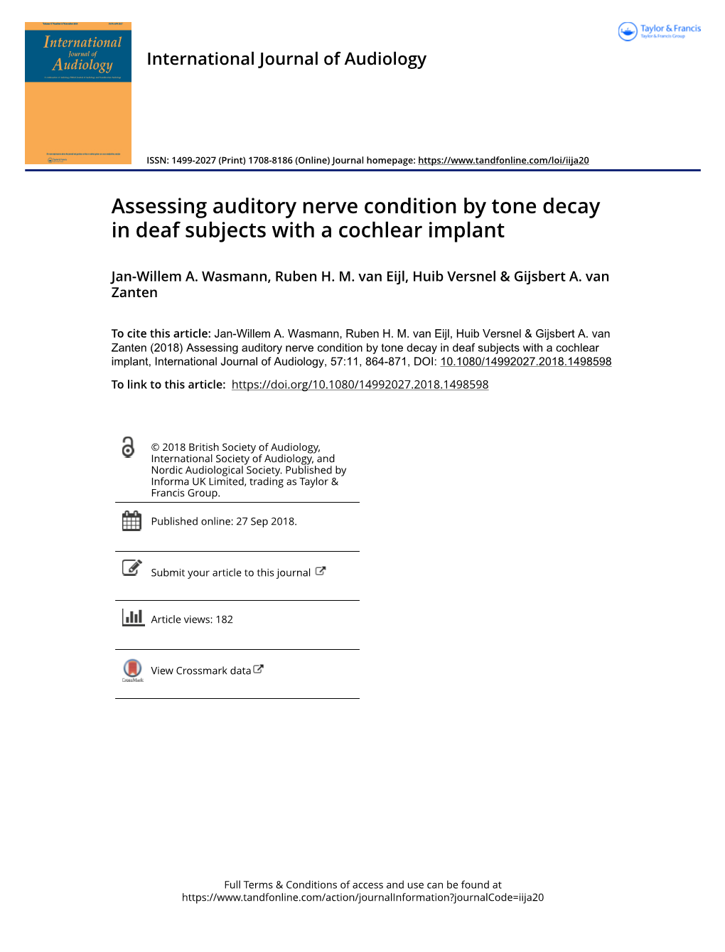 Assessing Auditory Nerve Condition by Tone Decay in Deaf Subjects with a Cochlear Implant