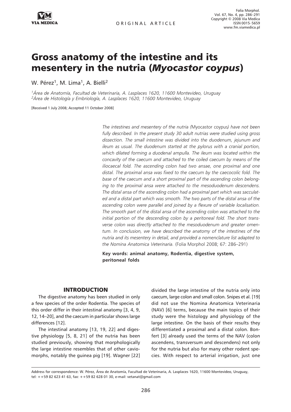 Gross Anatomy of the Intestine and Its Mesentery in the Nutria (Myocastor Coypus)