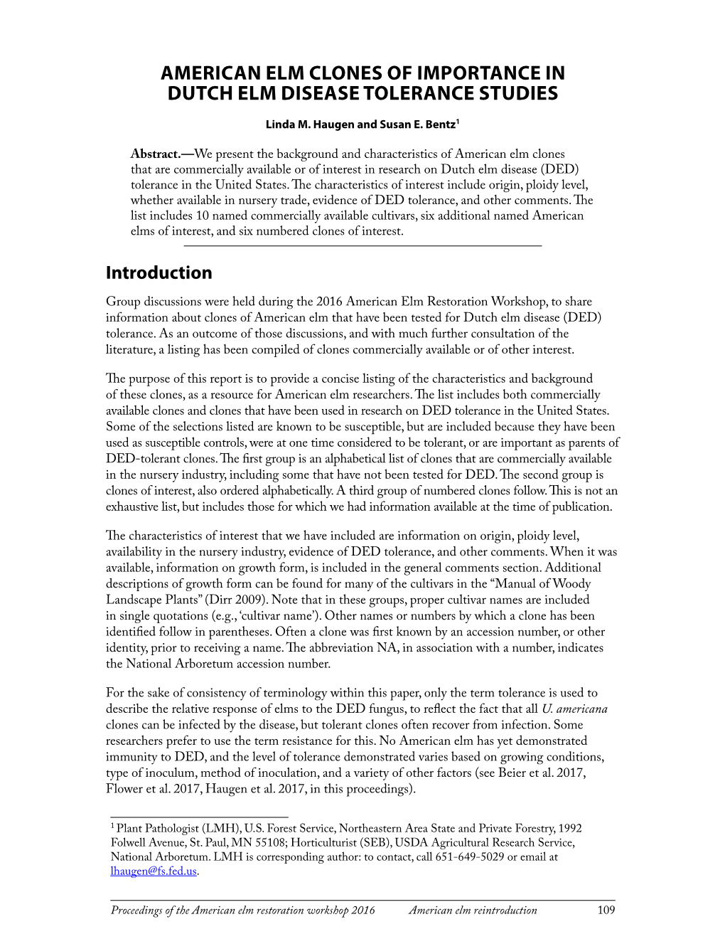 American Elm Clones of Importance in Dutch Elm Disease Tolerance Studies