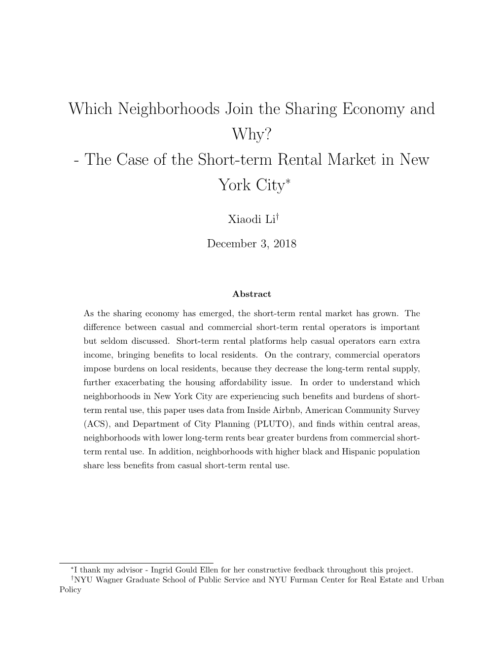 The Case of the Short-Term Rental Market in New York City∗