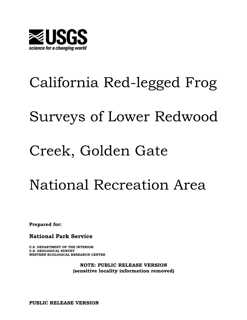 California Red-Legged Frog Surveys of Lower Redwood Creek, Golden