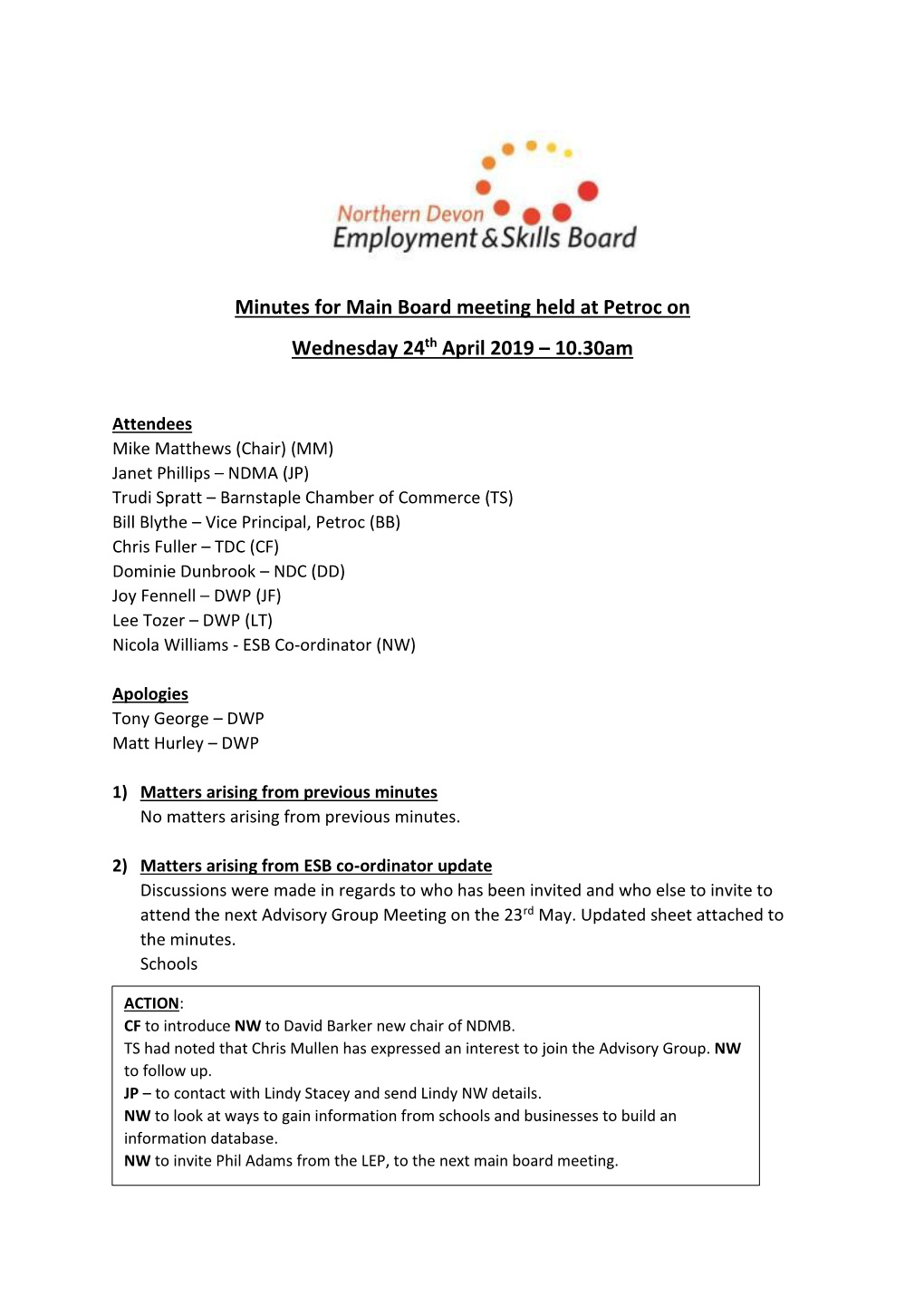 Minutes for Main Board Meeting Held at Petroc on Wednesday 24Th April 2019 – 10.30Am