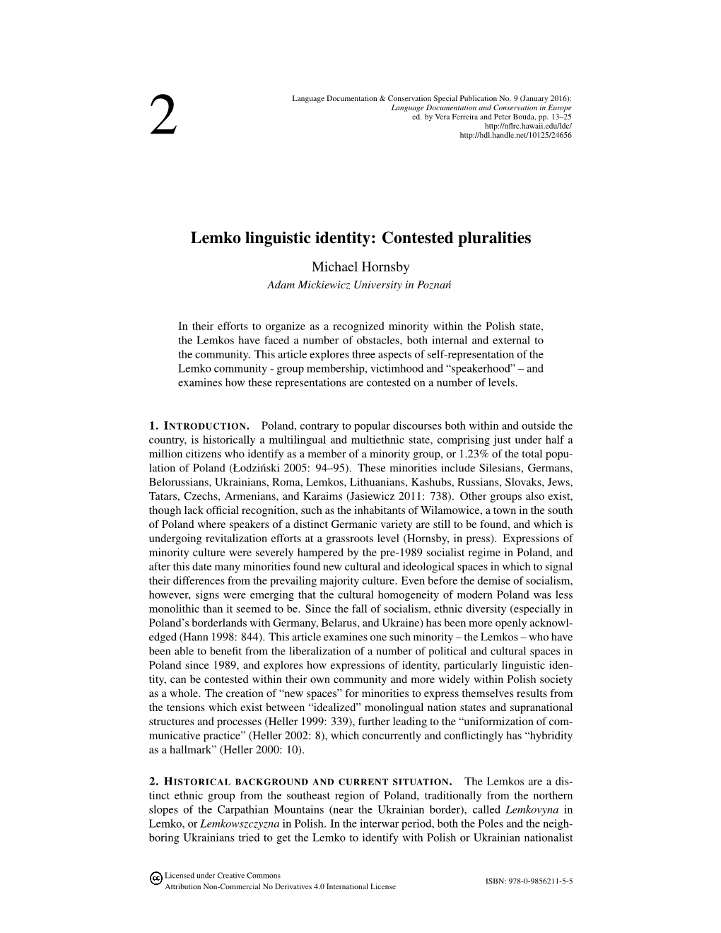 Lemko Linguistic Identity: Contested Pluralities Michael Hornsby Adam Mickiewicz University in Pozna´N