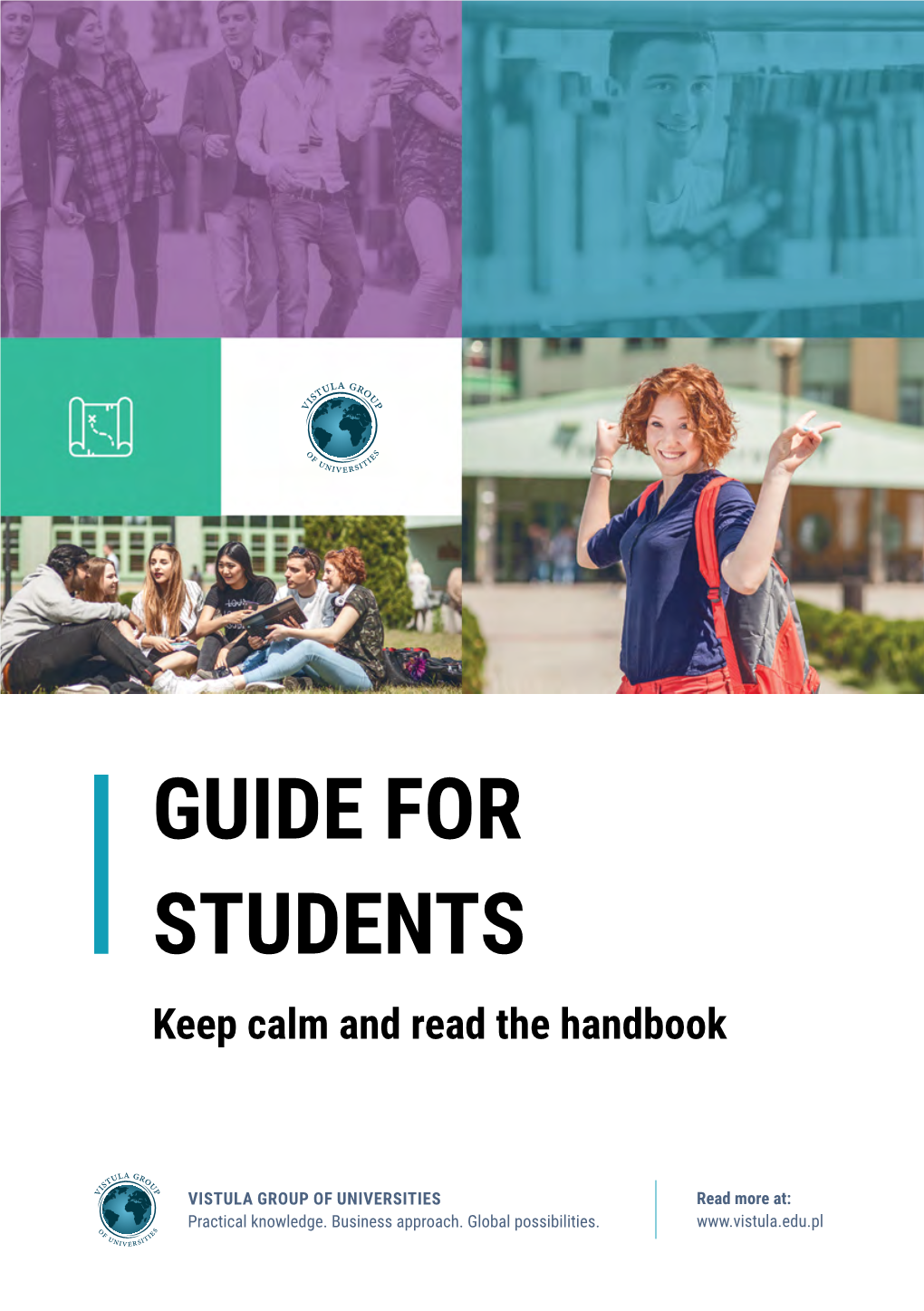 GUIDE for STUDENTS Keep Calm and Read the Handbook