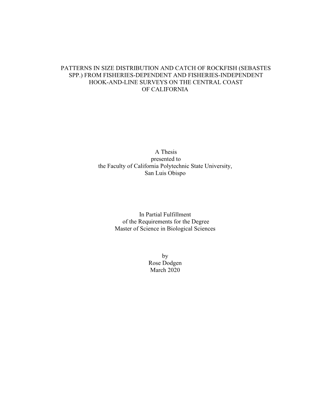 Patterns in Size Distribution and Catch of Rockfish (Sebastes Spp.)