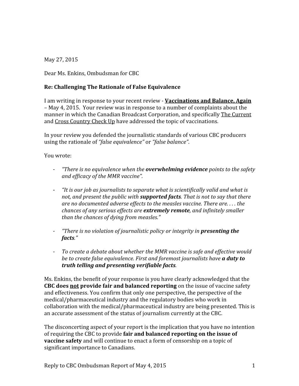 Reply to CBC Ombudsman Report of May 4, 2015 1 May 27, 2015