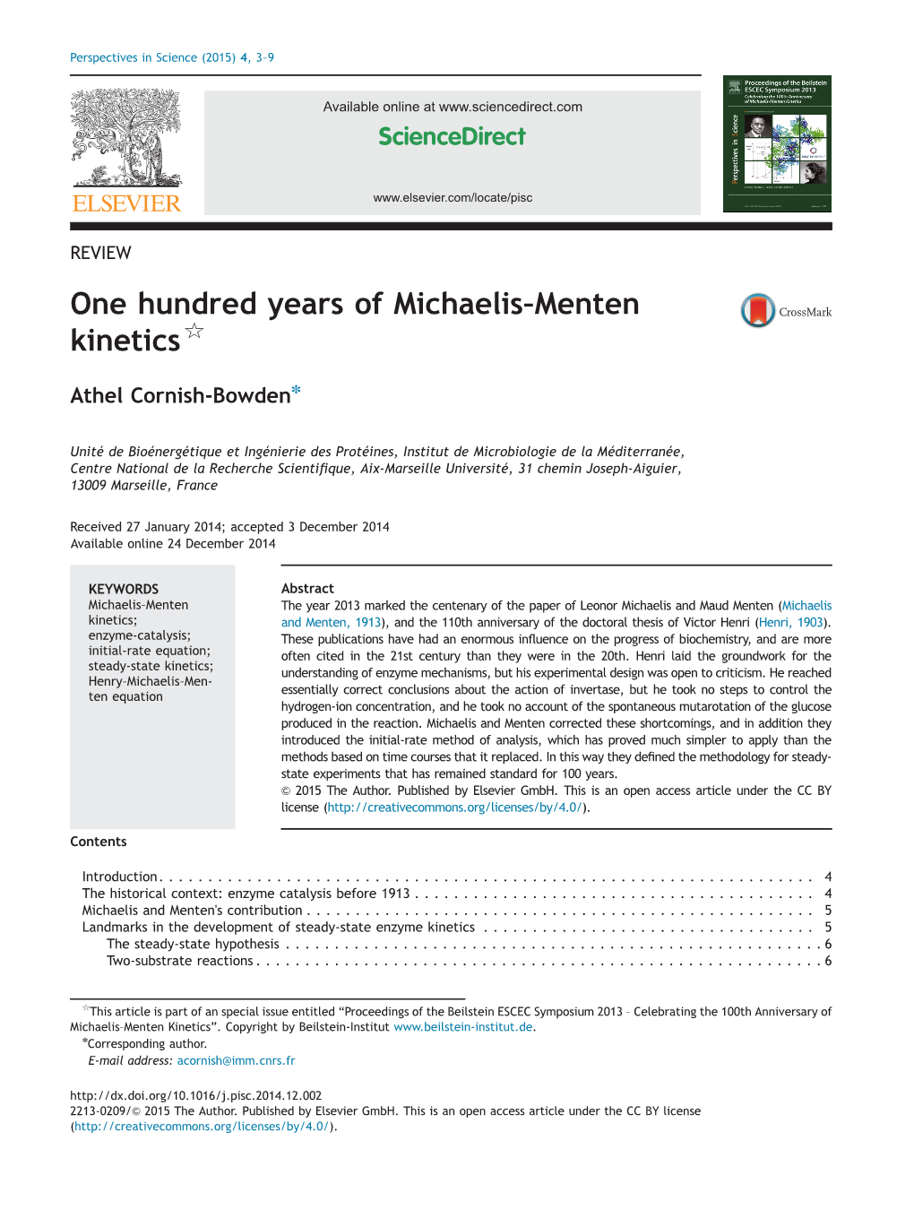 One Hundred Years of Michaelis￢ﾀﾓmenten Kinetics