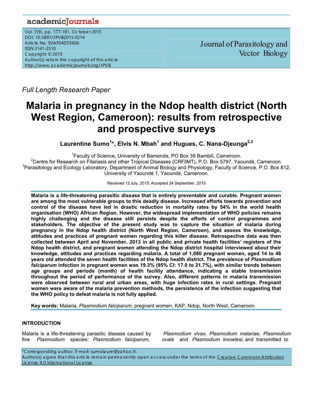 Malaria in Pregnancy in the Ndop Health District (North West Region, Cameroon): Results from Retrospective and Prospective Surveys