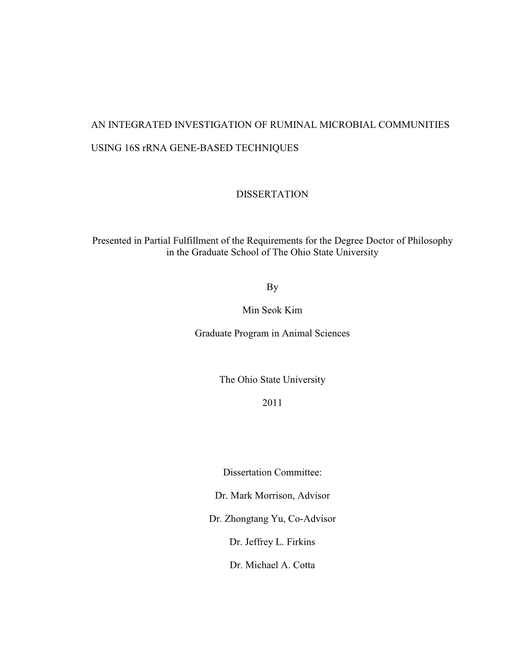 An Integrated Investigation of Ruminal Microbial Communities