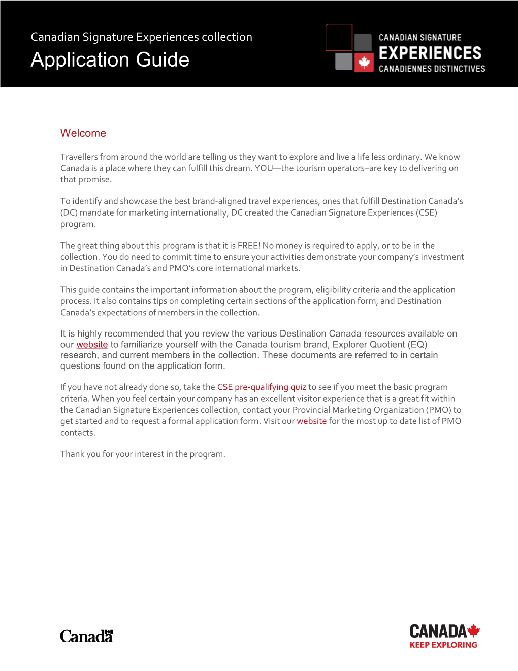 Canadian Signature Experiences Collection Application Guide