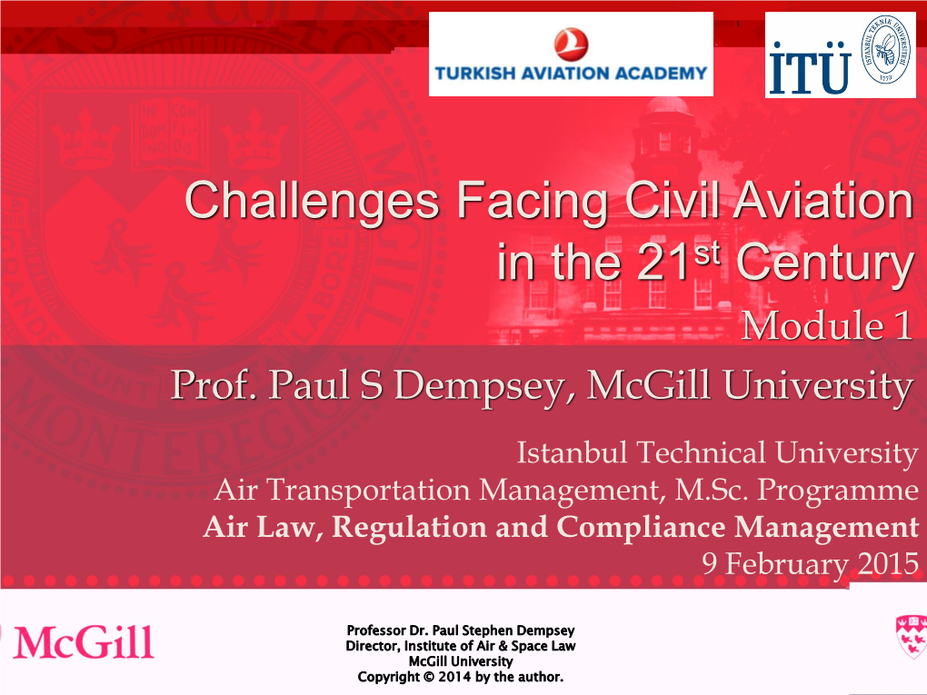 Challenges Facing Civil Aviation in the 21St Century Module 1 Prof