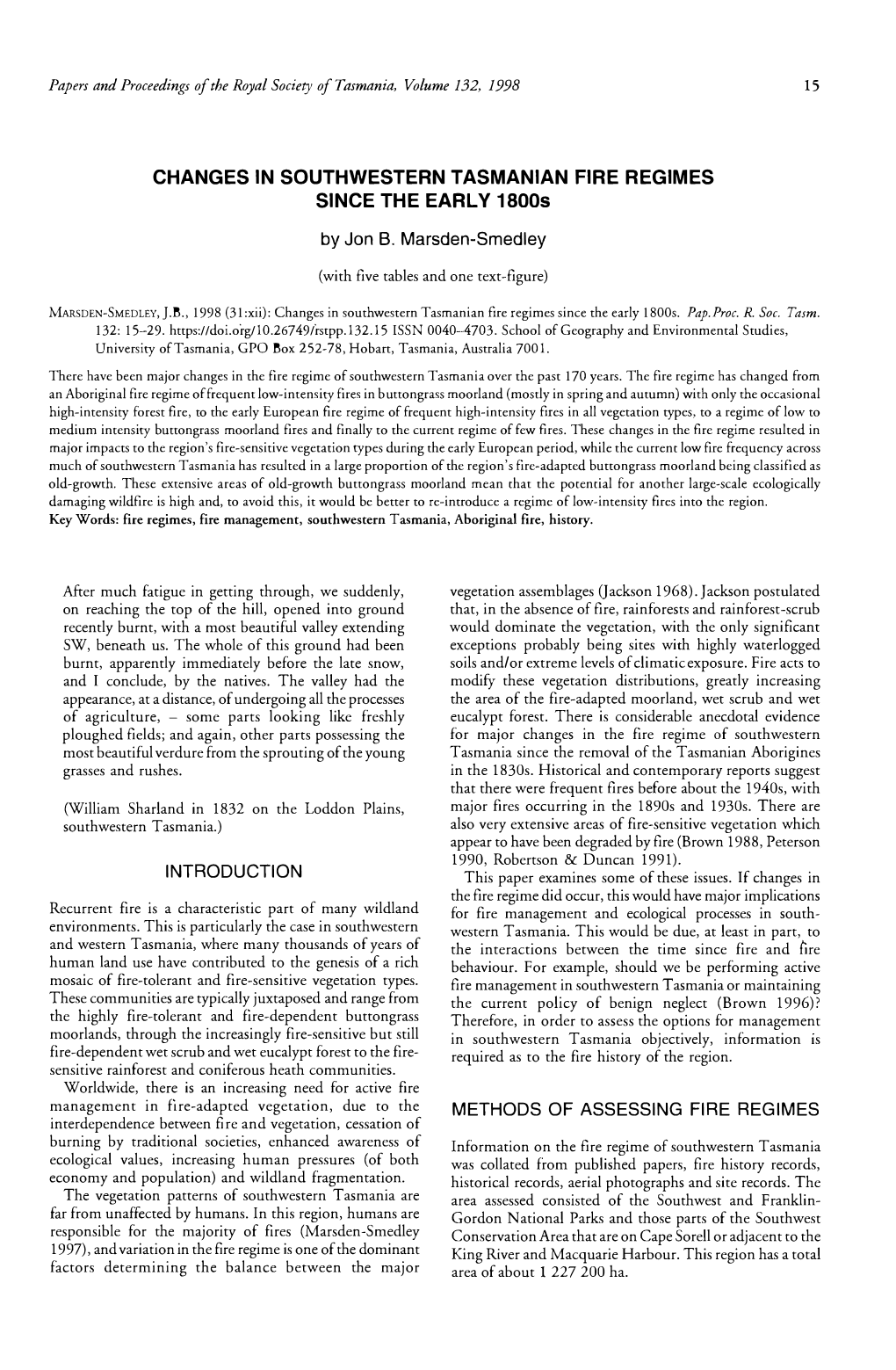 CHANGES in SOUTHWESTERN TASMANIAN FIRE REGIMES SINCE the EARLY 1800S