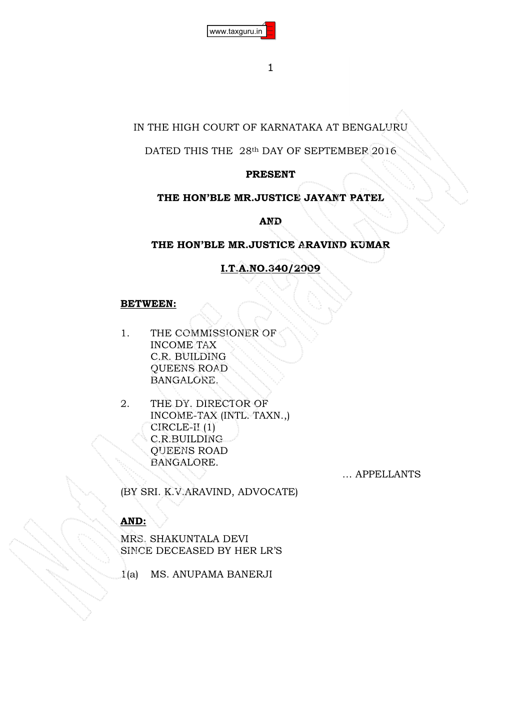 1 in the HIGH COURT of KARNATAKA at BENGALURU DATED THIS the 28Th DAY of SEPTEMBER 2016 PRESENT the HON'ble MR.JUSTICE JAYANT