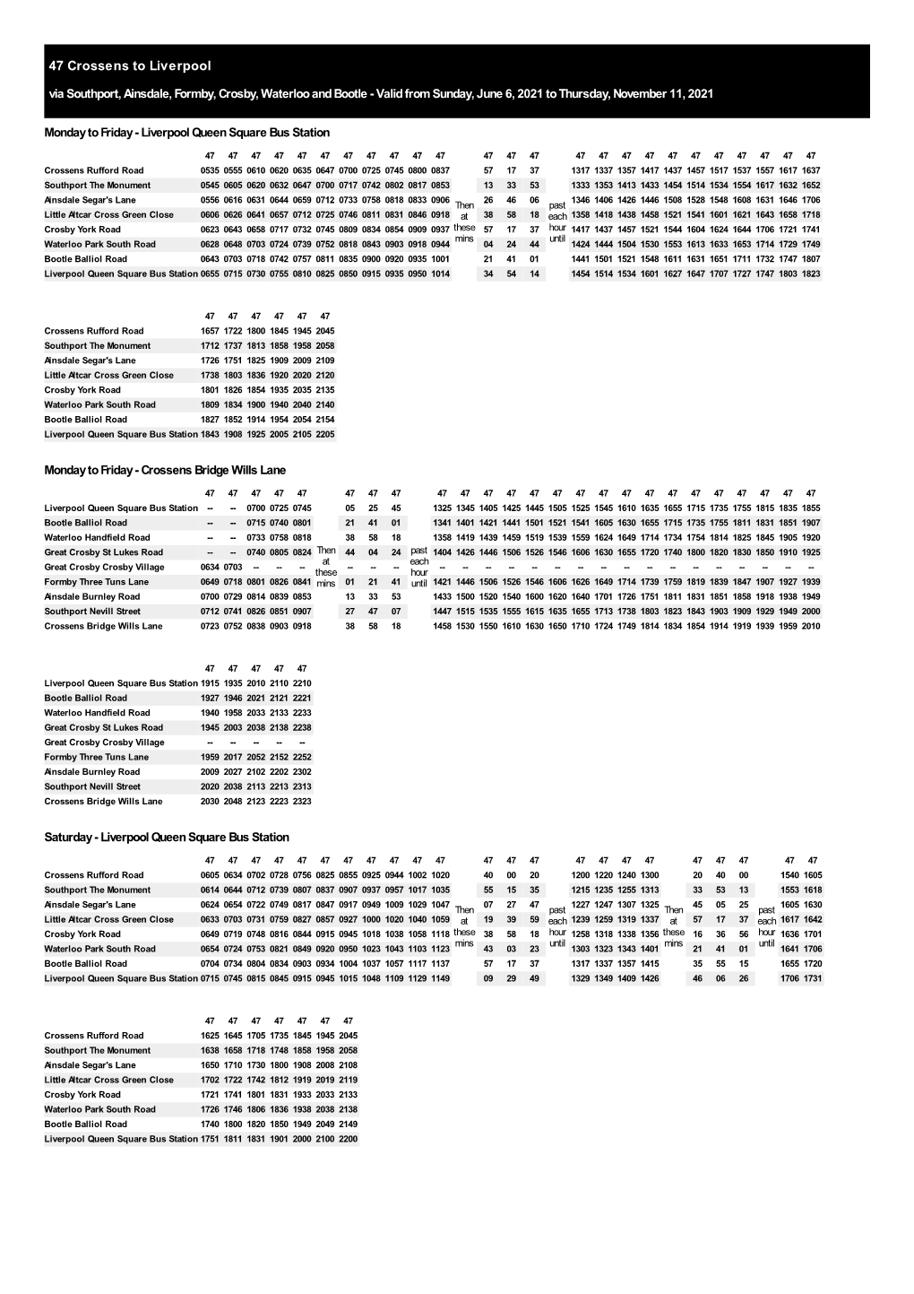 47 Crossens to Liverpool Via Southport, Ainsdale, Formby, Crosby, Waterloo and Bootle - Valid from Sunday, June 6, 2021 to Thursday, November 11, 2021