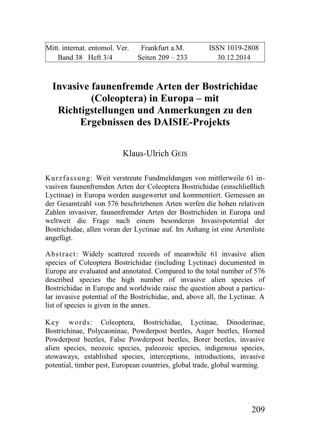 Invasive Faunenfremde Arten Der Bostrichidae (Coleoptera) in Europa – Mit Richtigstellungen Und Anmerkungen Zu Den Ergebnissen Des DAISIE-Projekts