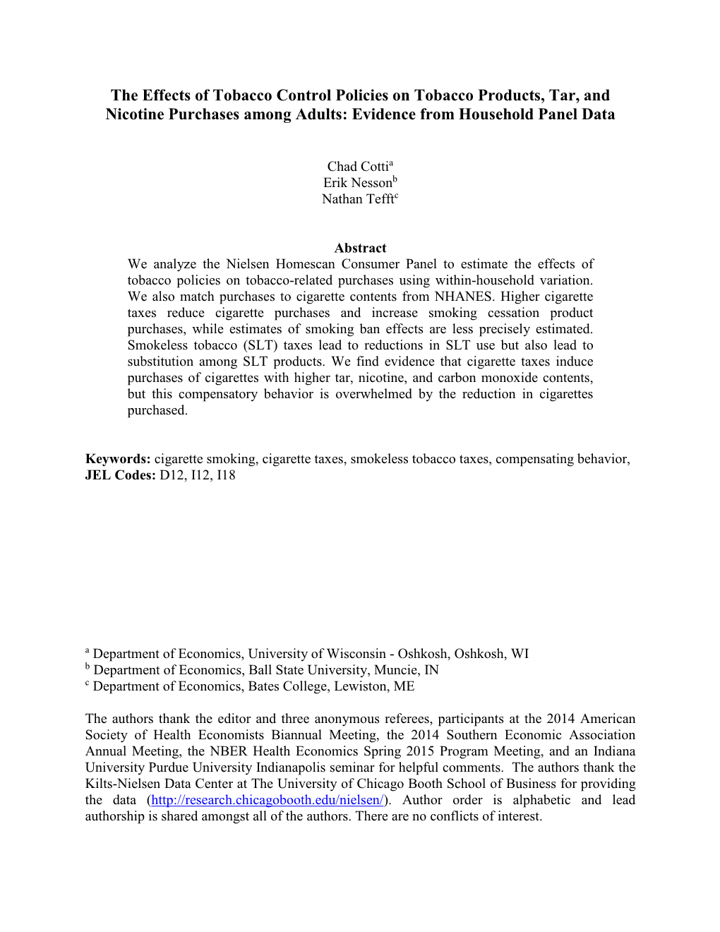 The Effects of Tobacco Control Policies on Tobacco Products, Tar, and Nicotine Purchases Among Adults: Evidence from Household Panel Data