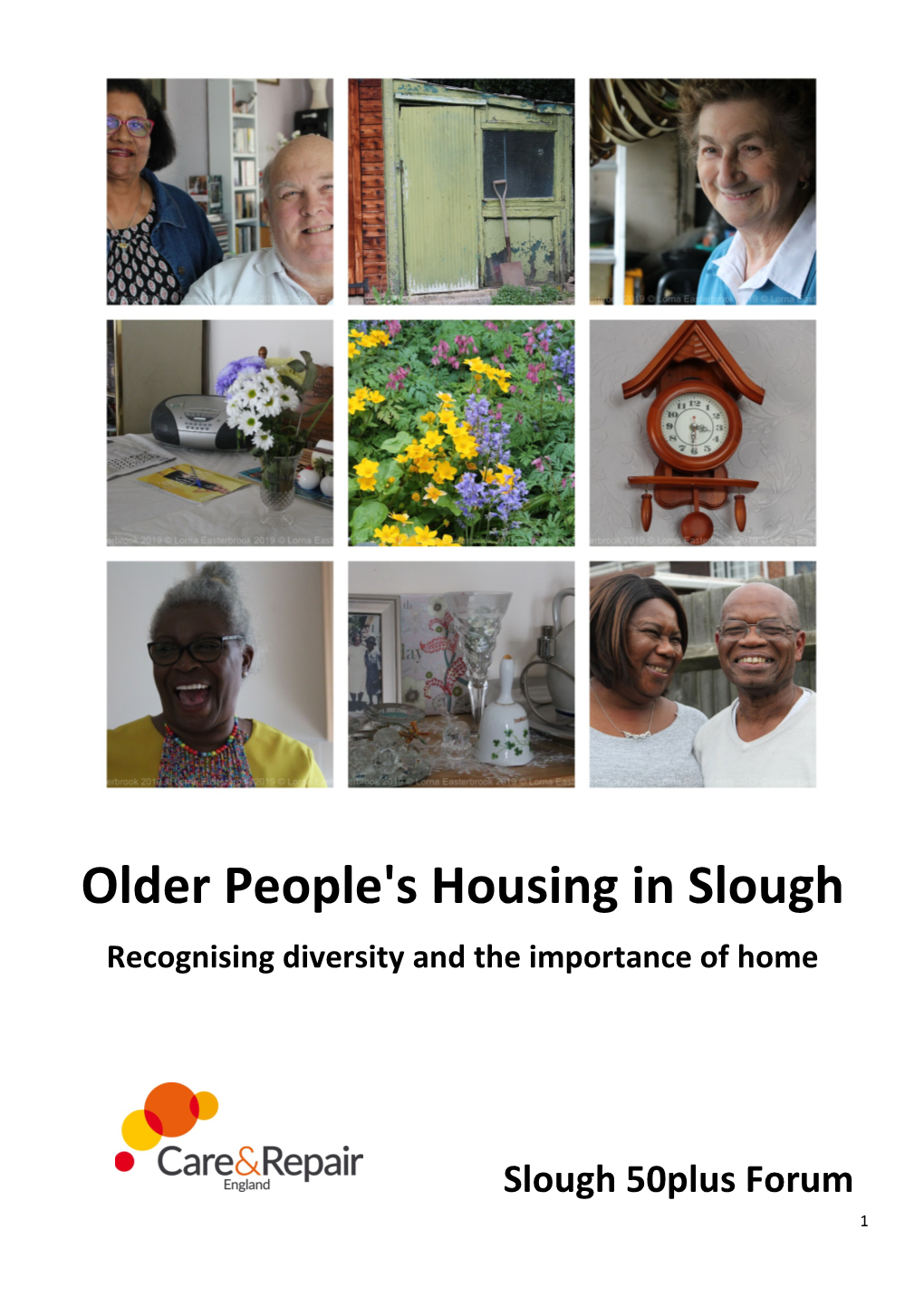 Older People's Housing in Slough Recognising Diversity and the Importance of Home