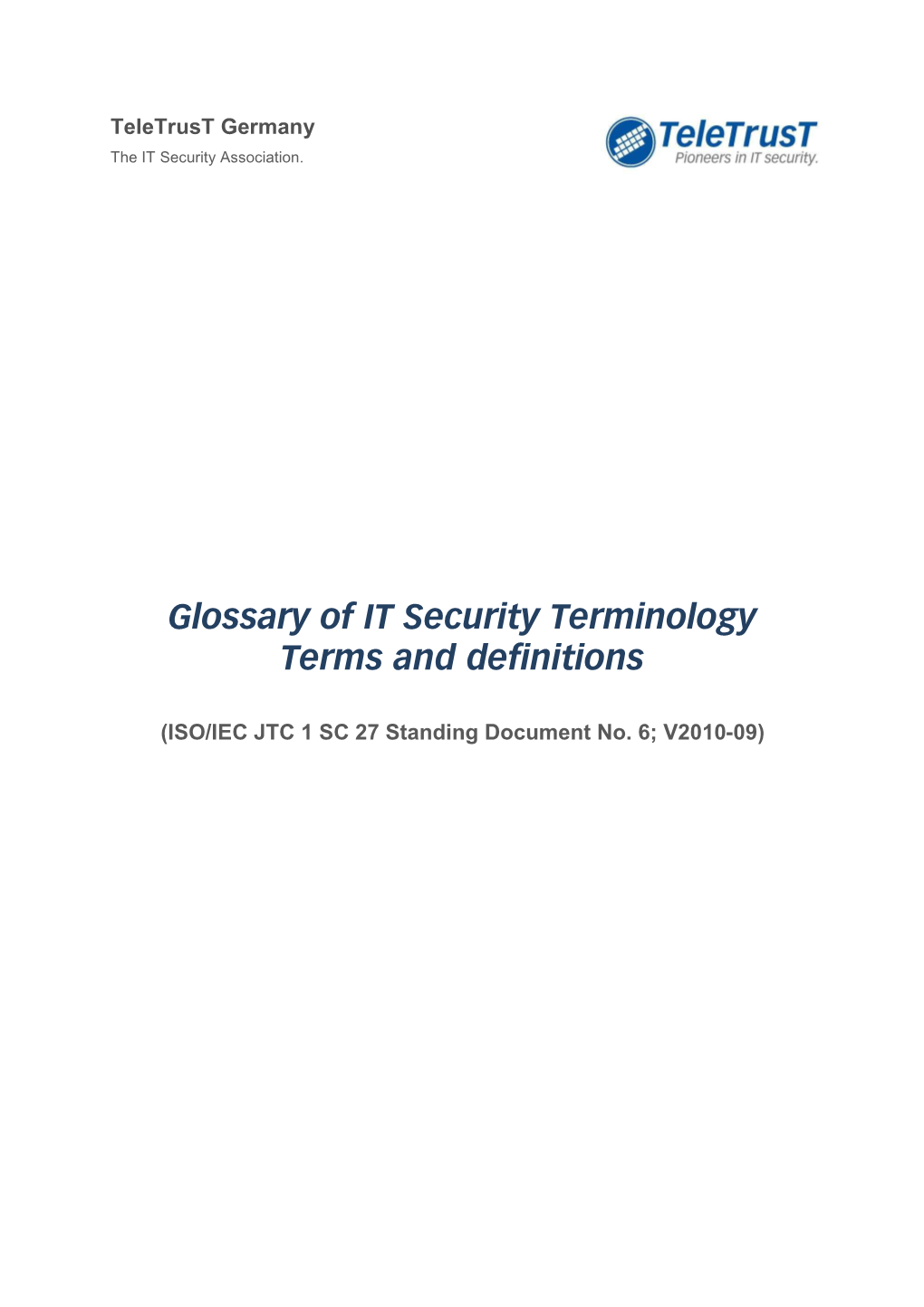 Glossary of IT Security Terminology Terms and Definitions