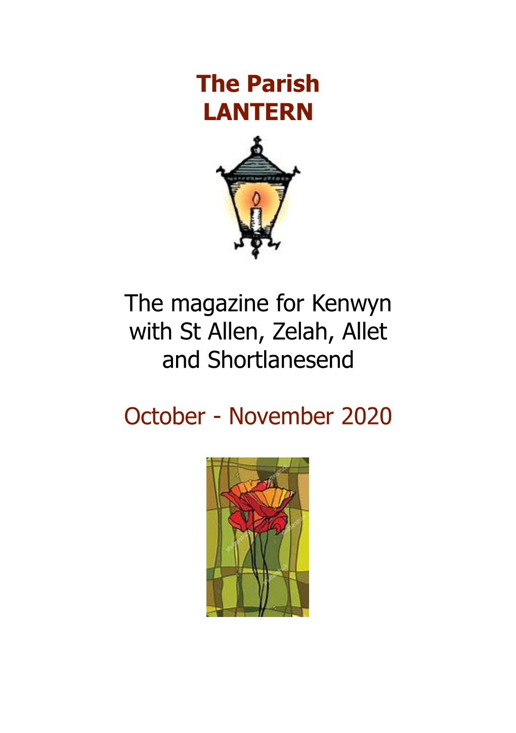 The Parish LANTERN the Magazine for Kenwyn with St Allen, Zelah