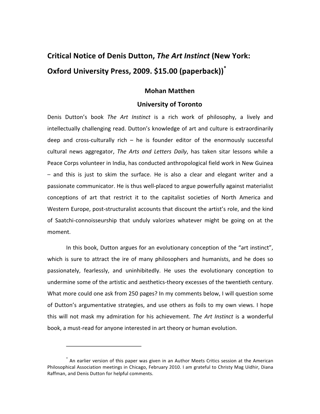 Critical Notice of Denis Dutton, the Art Instinct (New York: Oxford University Press, 2009