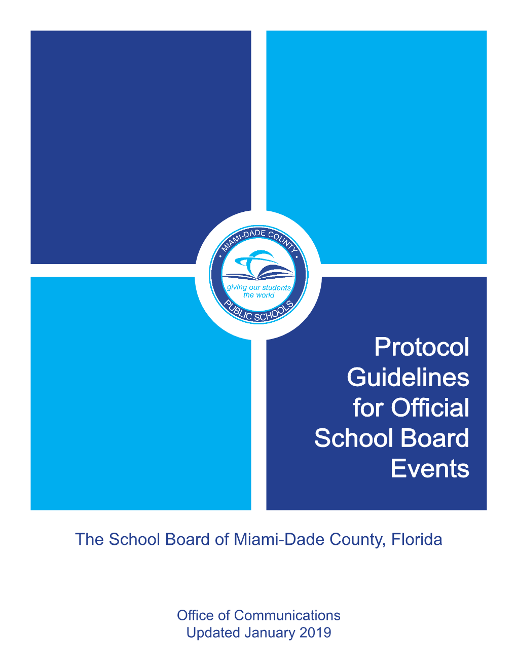 Protocol Guidelines for Official School Board Events