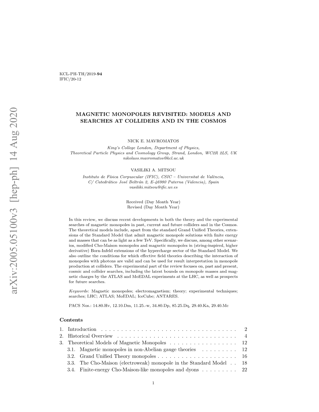 Magnetic Monopoles Revisited: Models and Searches at Colliders and in the Cosmos