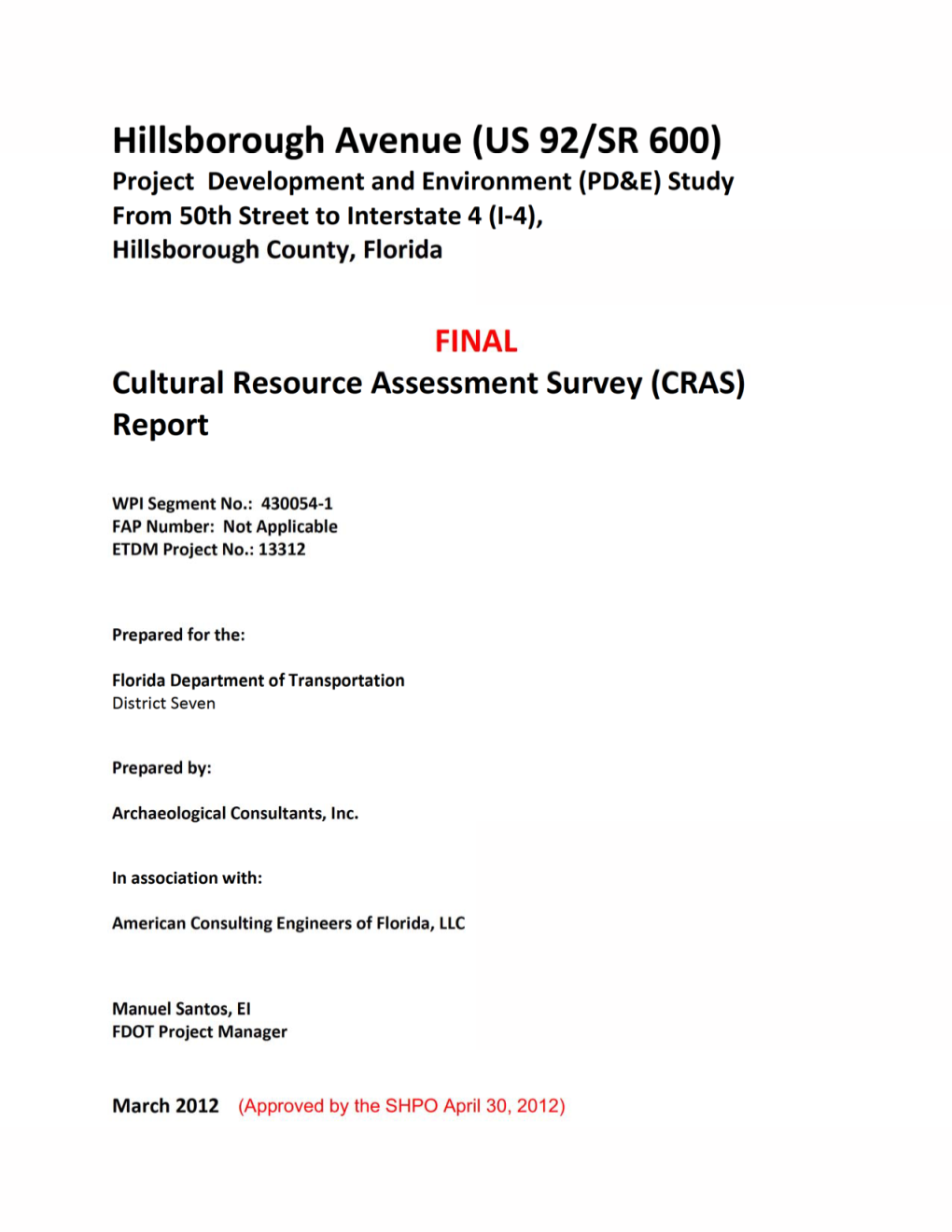Cultural Resource Assessment Survey Report PD&E Study I March 2012