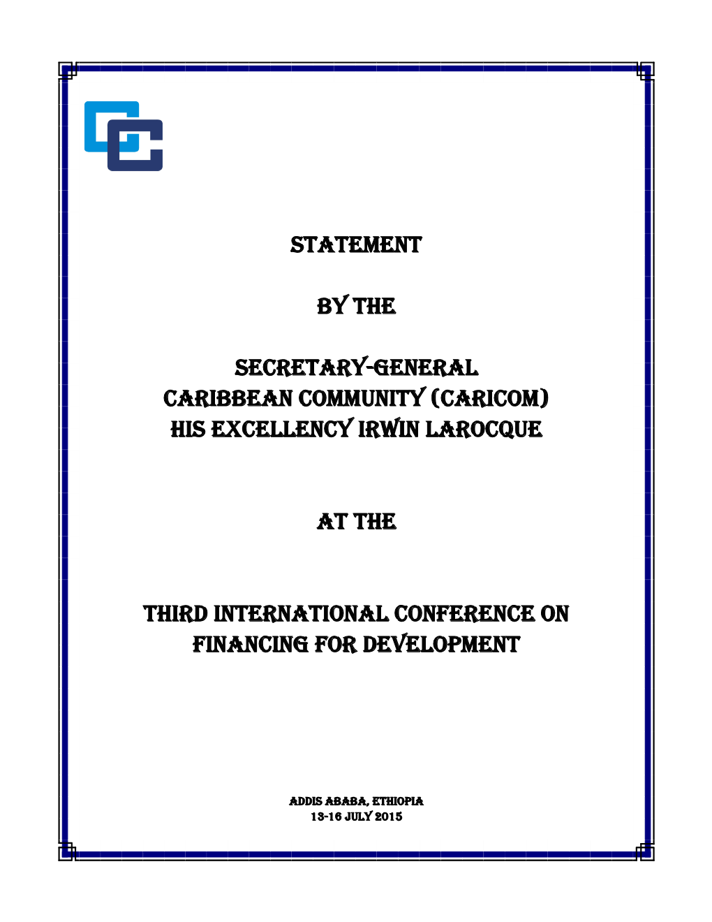 Statement by the Secretary