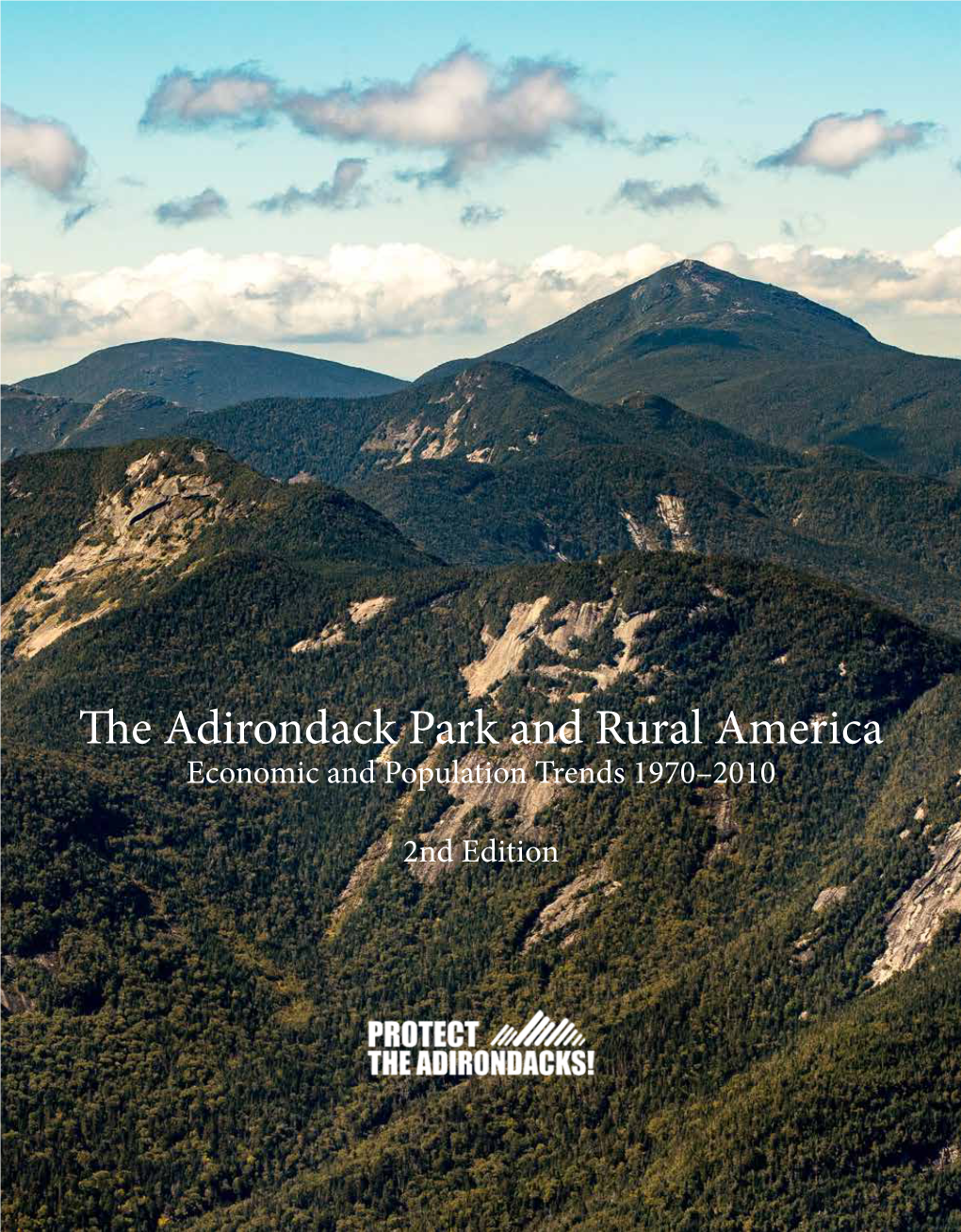 The Adirondack Park and Rural America Economic and Population Trends 1970–2010