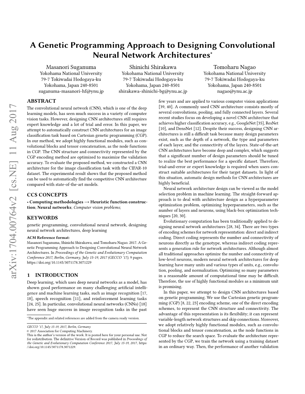 A Genetic Programming Approach to Designing Convolutional Neural