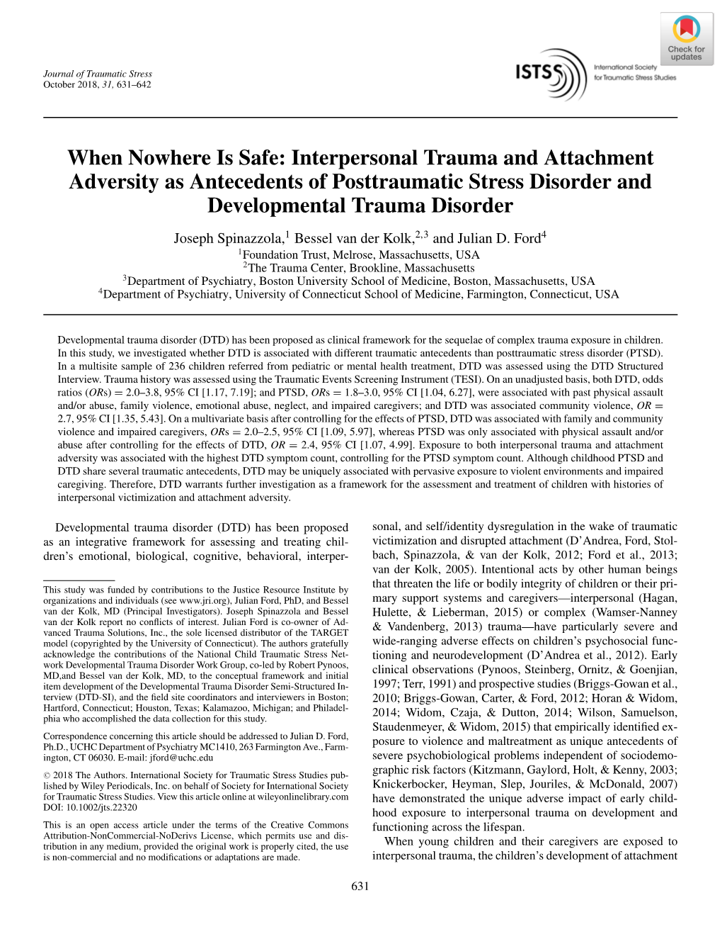 Interpersonal Trauma and Attachment Adversity As Antecedents of Posttraumatic Stress Disorder and Developmental Trauma Disorder