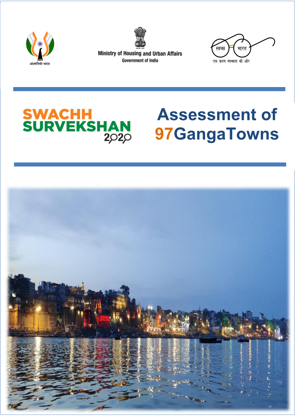 Assessment of 97 Ganga Towns As a Part of Swachh Survekshan 2020