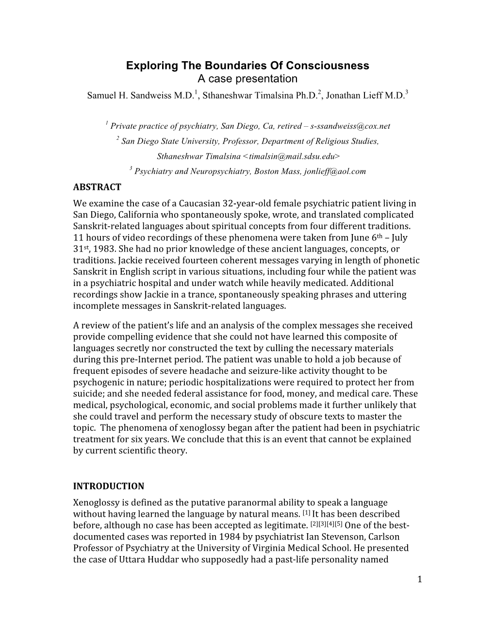 Exploring the Boundaries of Consciousness a Case Presentation Samuel H