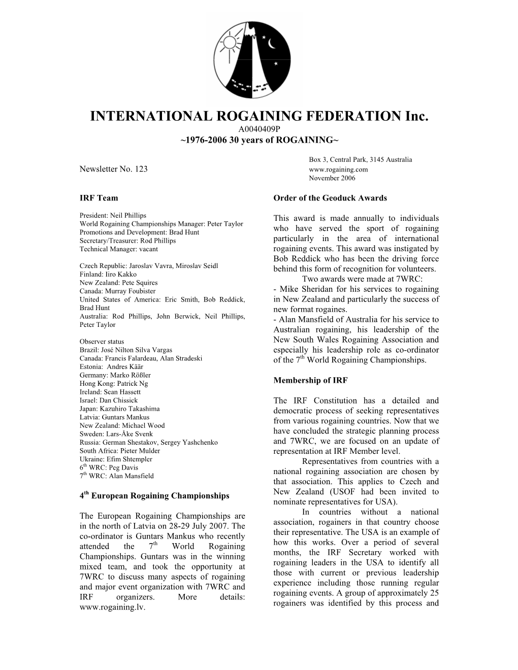 INTERNATIONAL ROGAINING FEDERATION Inc. A0040409P ~1976-2006 30 Years of ROGAINING~