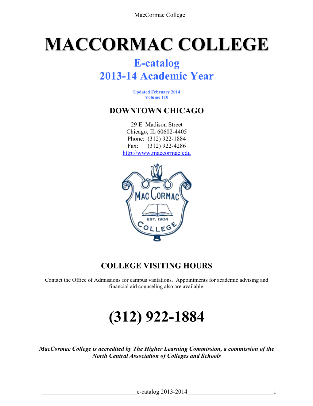 MACCORMAC COLLEGE E-Catalog 2013-14 Academic Year