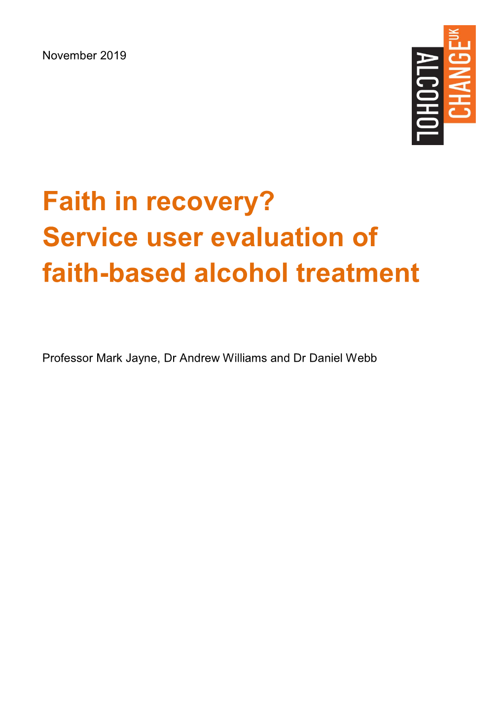 Service User Evaluation of Faith-Based Alcohol Treatment