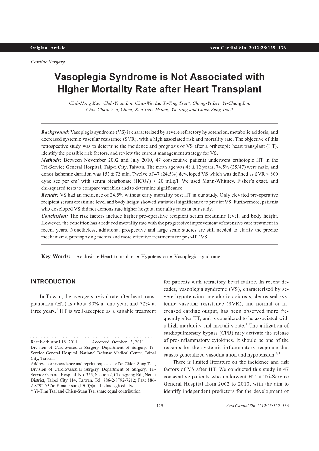 Vasoplegia Syndrome Is Not Associated with Higher Mortality Rate After Heart Transplant