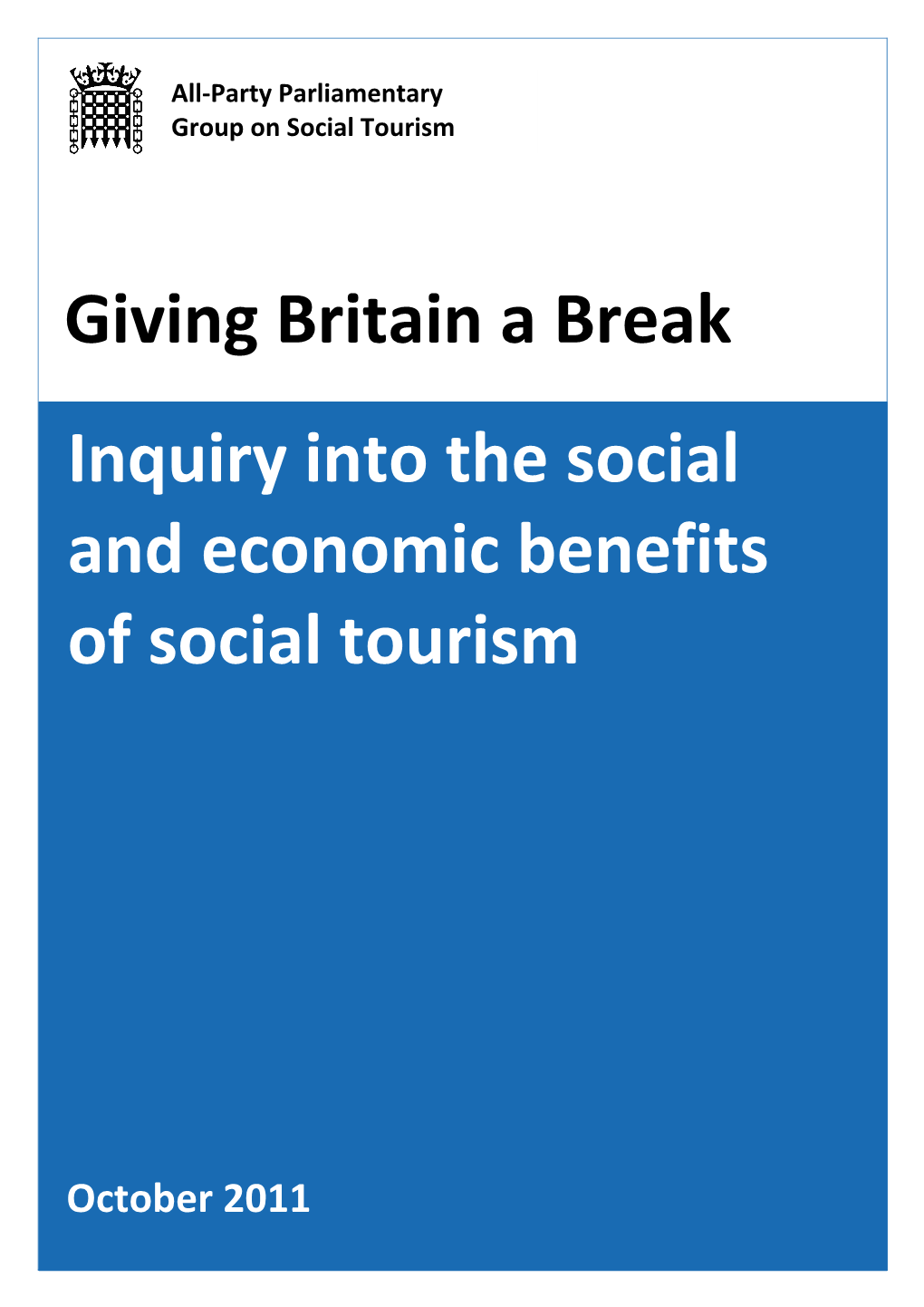 Inquiry Into the Social and Economic Benefits of Social Tourism