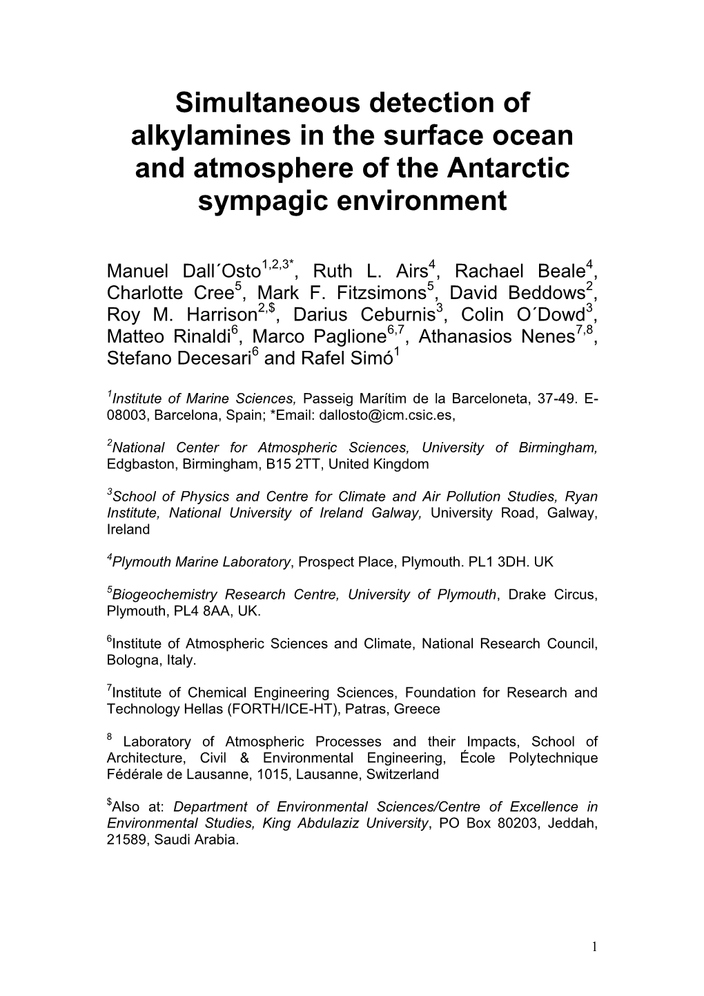 Simultaneous Detection of Alkylamines in the Surface Ocean and Atmosphere of the Antarctic Sympagic Environment