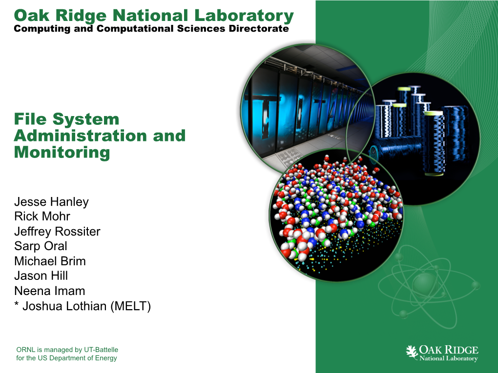 Oak Ridge National Laboratory File System