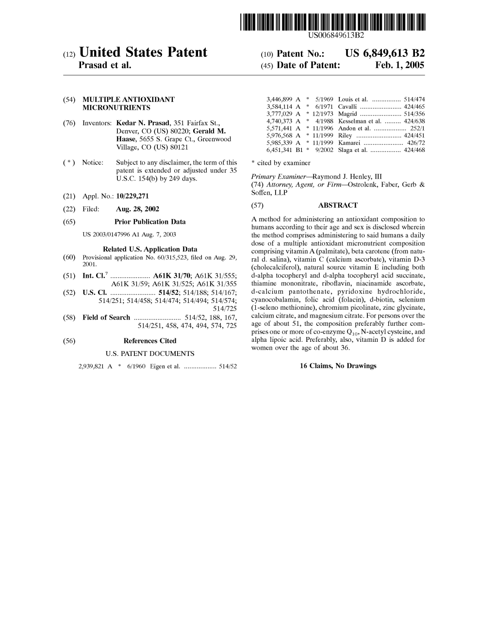 (12) United States Patent (10) Patent No.: US 6,849,613 B2 Prasad Et Al