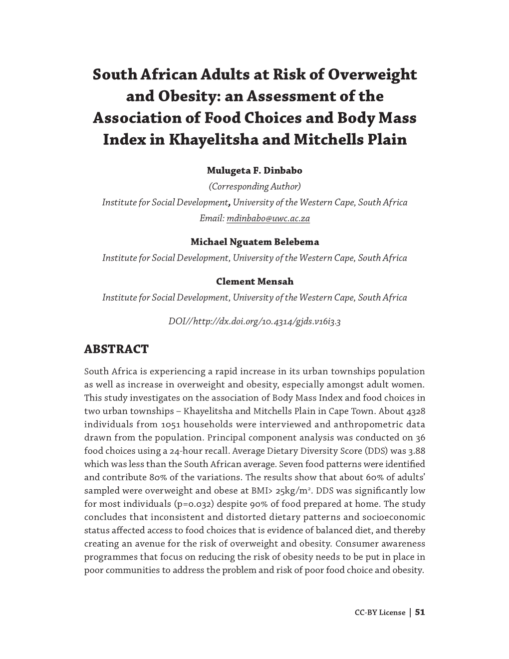 South African Adults at Risk of Overweight and Obesity: an Assessment of the Association of Food Choices and Body Mass Index in Khayelitsha and Mitchells Plain